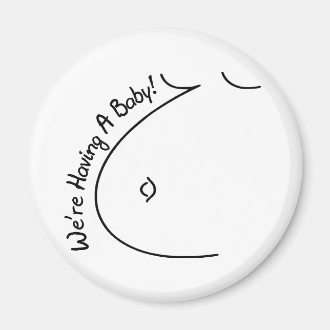 Aimant Avoir Un Bébé (Devant)