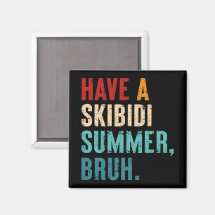 Aimant Avoir Un Skibidi Été Bruh Funny Enseignant Dernier