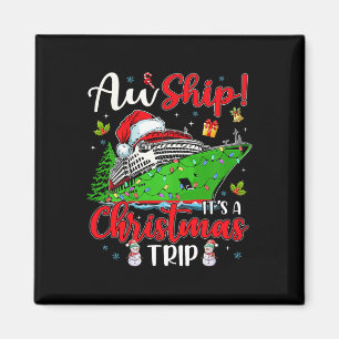 Aimant Aw Ship C'est un voyage de Noël Cute Cruise Famill