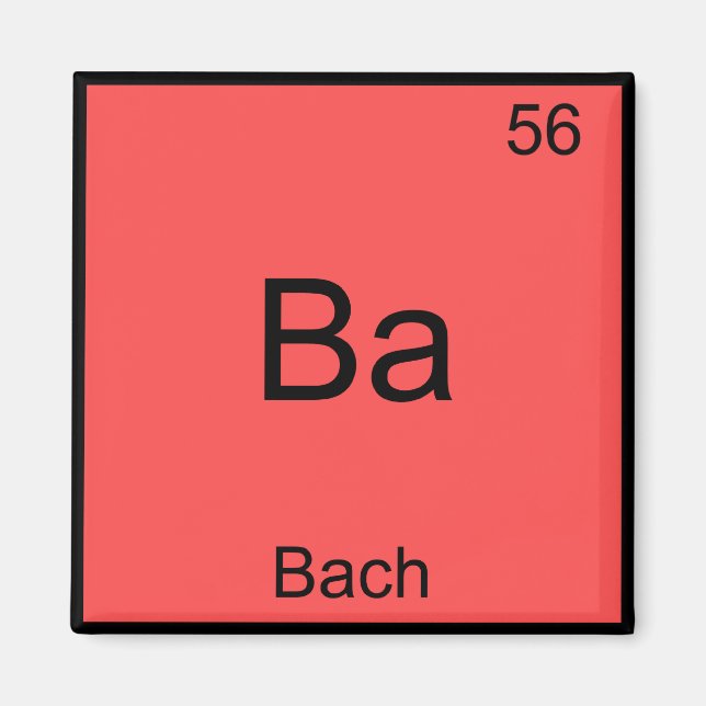 Aimant Ba - Bach Drôle Symbole d'élément de Chimie T-Shir (Devant)