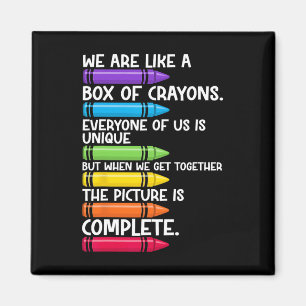 Aimant Back to School Teacher We Are Like A Box Of Crayon