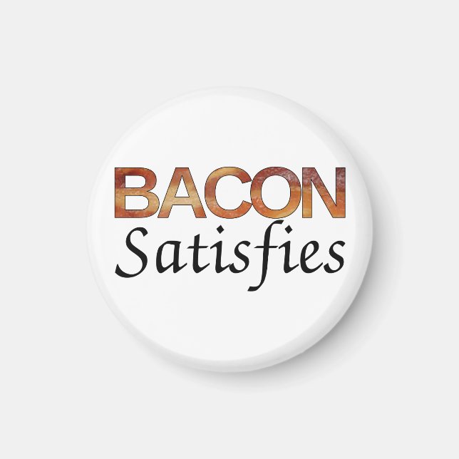 Aimant Bacon satisfait (Devant)