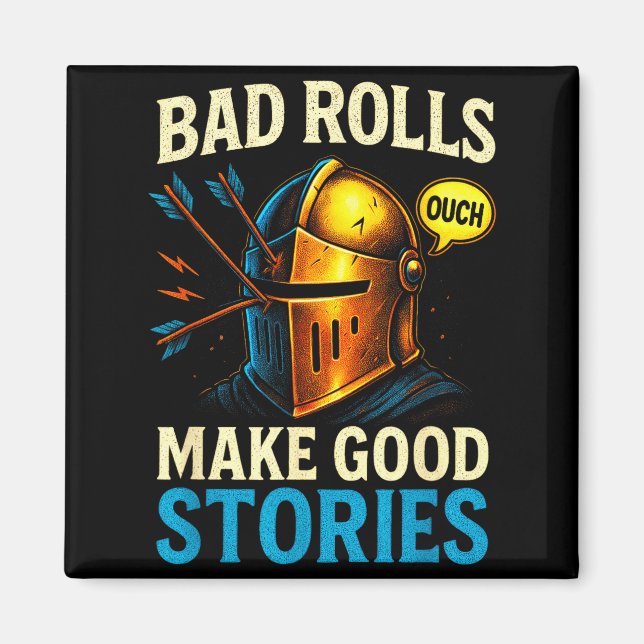 Aimant Bad Rolls Make Good Stories - Rpg Gaming Fun  (Devant)