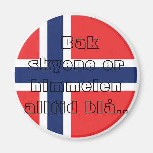 Aimant Bak skyene er himmelen alltid blå..