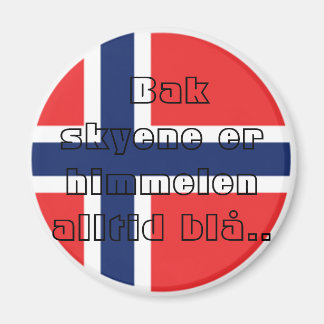 Aimant Bak skyene er himmelen alltid blå..