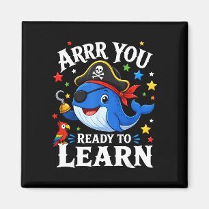 Aimant Baleine enseignante pirate drôle arrr prête à appr