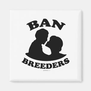 AIMANT BAN BREEDERS