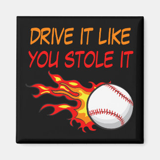 Aimant Baseball brûlant en flammes avec citation drôle, N