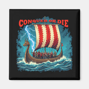 Aimant Bateau Viking Nordic Warrior Conquer Ou Mourir