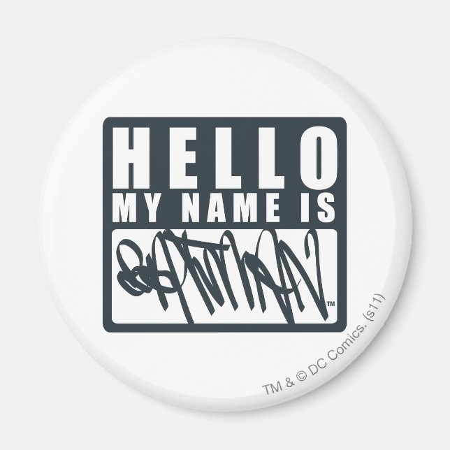 Aimant Batman | Bonjour Mon nom est Batman Logo (Devant)