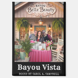 Aimant Bayou Belle Beauty | Carol A. Campbell Book Merch