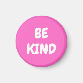 Aimant Be Kind - Pink