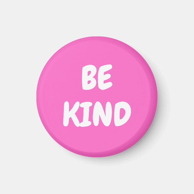 Aimant Be Kind - Pink (Devant)