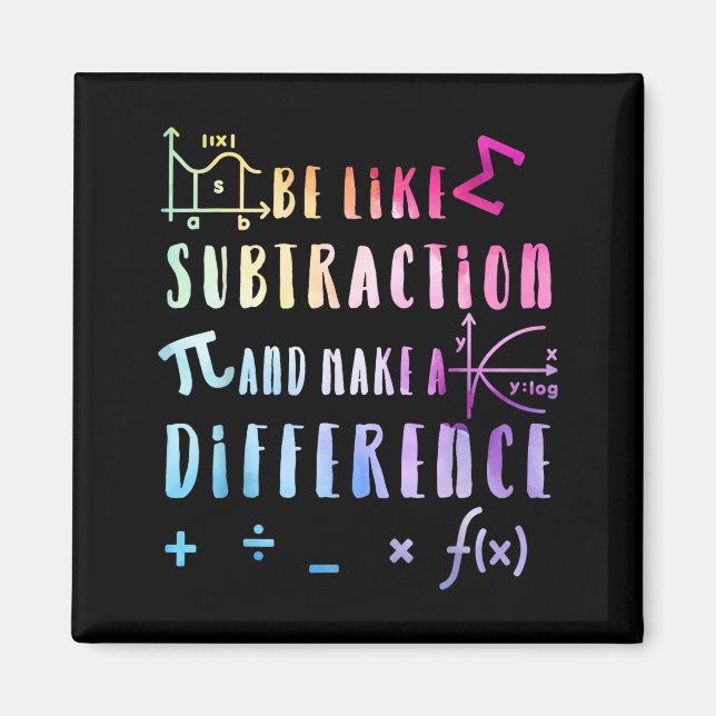 Aimant Be Like Subtraction Math Quote For Teachers Studen (Devant)