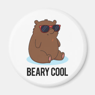 Aimant Béaire Cool Funky Brown Bear Pun