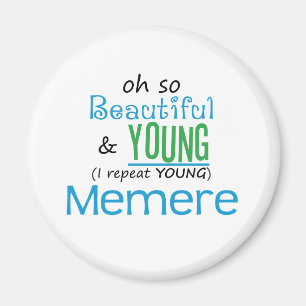 Aimant Beau et jeune Memere