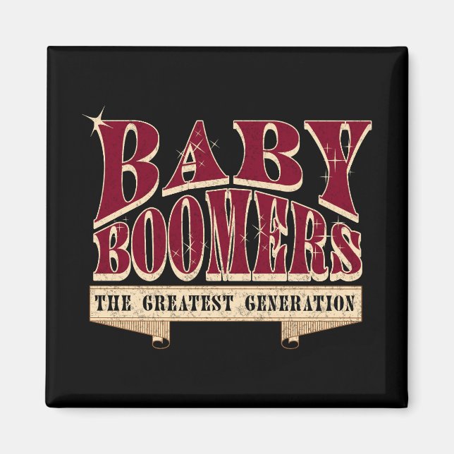 Aimant Bébé Boomers La plus grande génération de Slogan R (Devant)