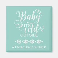 Bébé neutre Il fait froid dehors Douche Favor Magn