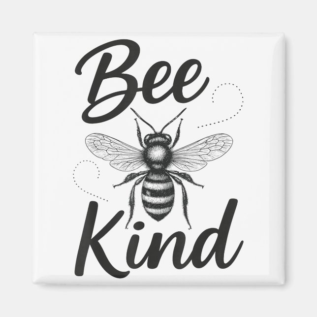 Aimant Bee Kind Sitive Quote Cute Funny Design For Kids  (Devant)