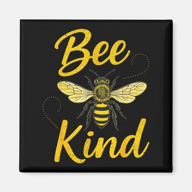 Aimant Bee Kind Sitive Quote Cute Funny Design For Kids  (Devant)