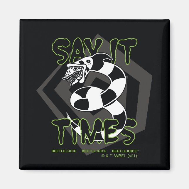 Aimant Beetlejuice | Say It 3 Times (Devant)