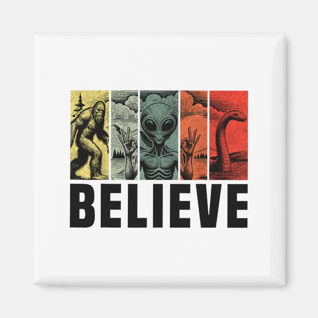 Aimant Believe Bigfoot Alien Loch Ness Monster Funny Retr (Devant)