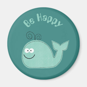 Aimant Belle Baleine Slogan Inspirationnel Soyez Heureux