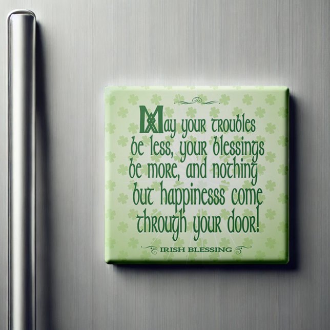 Aimant Bénédiction irlandaise (Be inspired by this super cute magnet featuring and Irish Blessing. )
