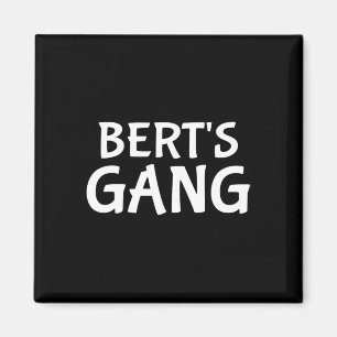 Aimant Bert's Gang Prénom Bert Bachelor Mariage du Parti