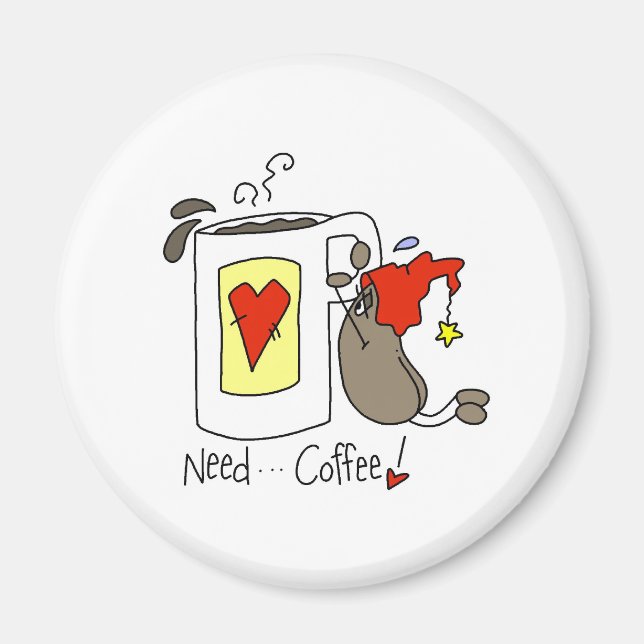Aimant Besoin de café (Devant)