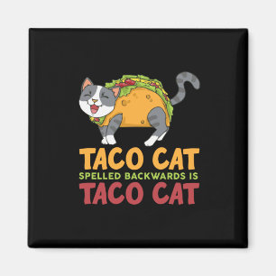 Aimant Best Cat Spelled Backwards Is Taco Cat