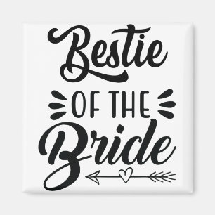 Aimant Bestie De La Mariée Mariage Fête Famille Mariage S