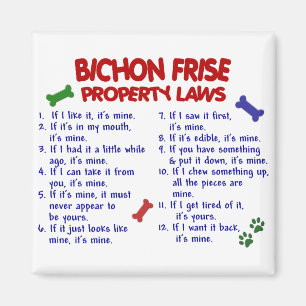 Aimant BICHON FRISE Propriété Lois 2
