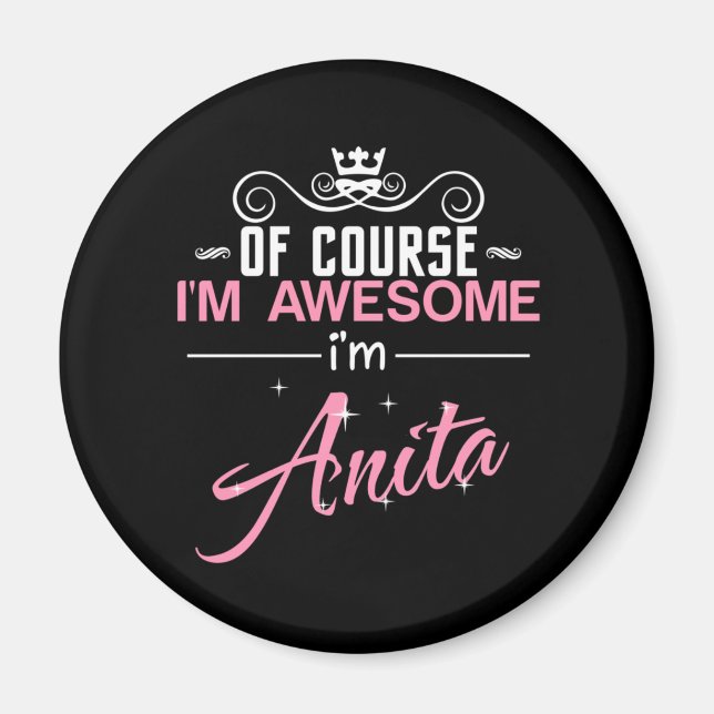 Aimant Bien sûr que je suis génial Je suis Anita (Devant)