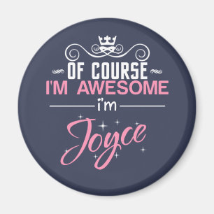 Aimant Bien sûr que je suis génial Je suis Joyce Nom