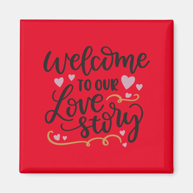 Aimant Bienvenue dans notre histoire d'amour (Devant)