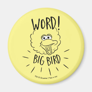 Aimant Big Bird Skate Logo - Word! Big Bird