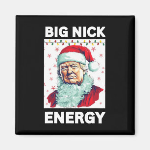 Aimant Big Nick Energy Président Trump Père Noël Christ