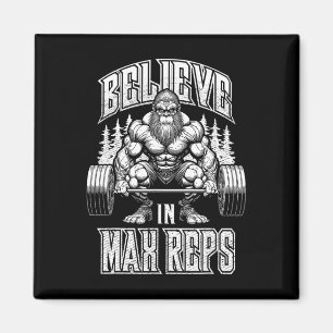 Aimant Bigfoot Gym Croire en Max Reps Développé couché Bo