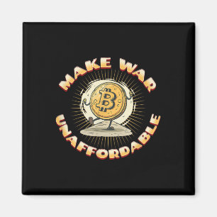 Aimant Bitcoin Cryptomonnaie rendre la guerre inabordable