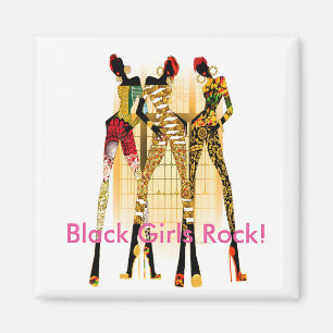 Aimant Black Girls Rock !