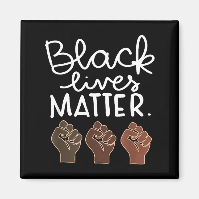 Aimant Black Lives Blm Human Rights Black History Month  (Devant)