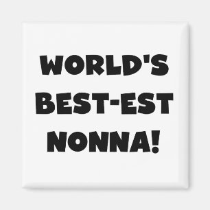 Aimant Black Text Meilleurs T-shirts et cadeaux Nonna