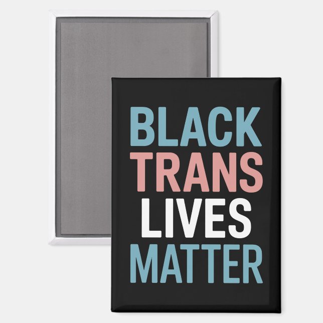 Aimant Black Trans LGBTQ Support Vit Matière Transgenre (Recto/Verso)