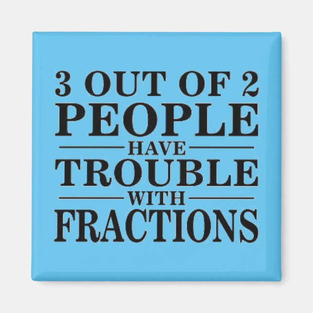 Aimant Blague sur les fractions (Devant)