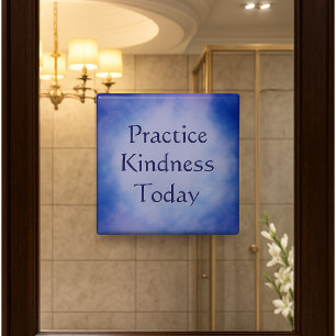 Aimant Blue Practice Kindness aujourd'hui
