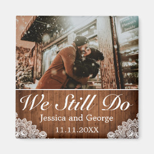 Aimant Bois rustique et dentelle nous faisons toujours un