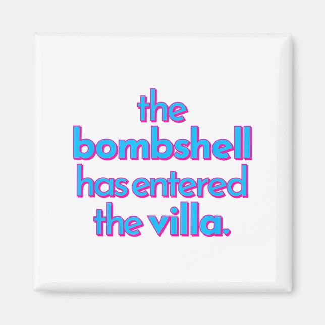 Aimant Bombshell Has Entered The Villa Funny Got A Text C (Devant)
