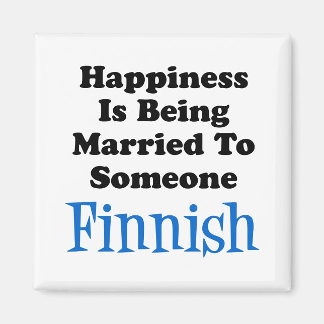 Aimant Bonheur Marié à quelqu'un d'aimant finlandais (Devant)