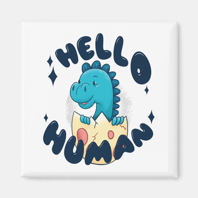 Aimant Bonjour humain drôle Dinosaur (Devant)